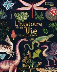 L'histoire de la vie : l'évolution