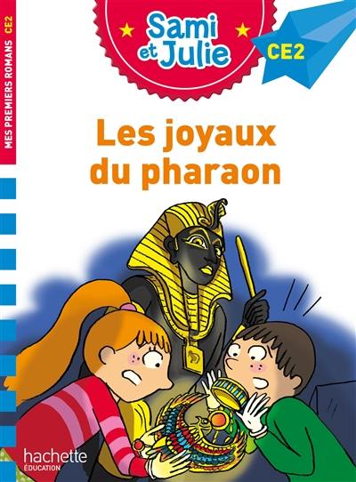 Les joyaux du pharaon : CE2