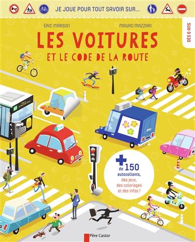 Je joue pour tout savoir sur... les voitures et le code de la route