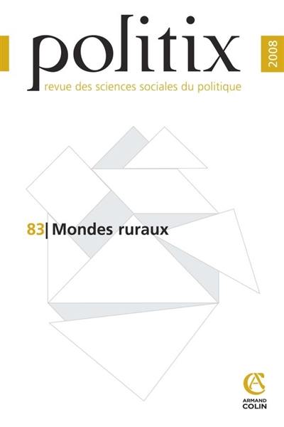 Politix, n° 83. Mondes ruraux