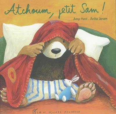 Atchoum, petit Sam !