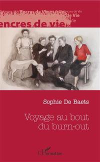 Voyage au bout du burn-out