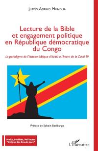 Lecture de la Bible et engagement politique en République démocratique du Congo : le paradigme de l'histoire biblique d'Israël à l'heure de la Covid-19