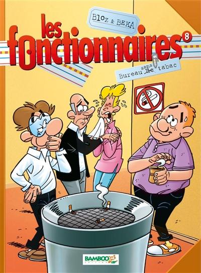 Les fonctionnaires. Vol. 8