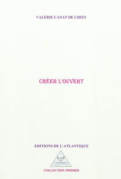 Créer l'ouvert