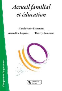 Accueil familial et éducation