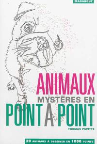 Animaux mystères en point à point : 20 animaux à dessiner en 1.000 points