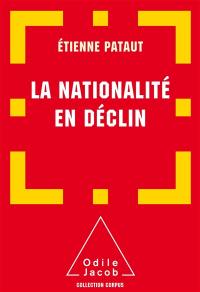 La nationalité en déclin