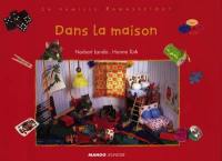 La famille Ramassetout. Vol. 2004. Dans la maison