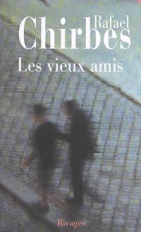 Les vieux amis