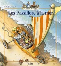 La famille Passiflore. Les Passiflore à la mer