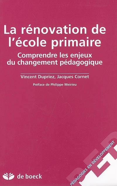 La rénovation de l'école primaire : comprendre les résistances au changement