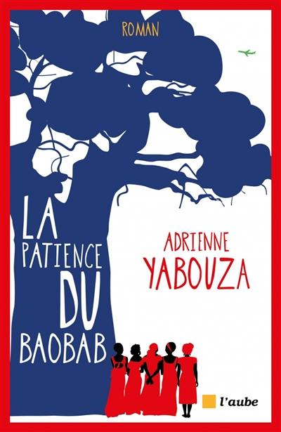 La patience du baobab