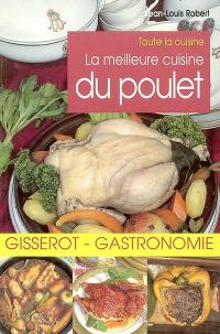 La meilleure cuisine du poulet