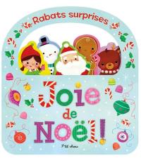 Joie de Noël! : rabats surprises