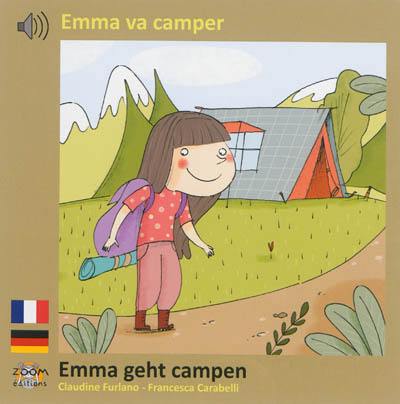 Emma va camper. Emma geht campen