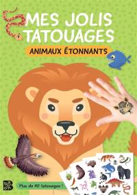 Animaux étonnants