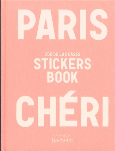 Paris chéri : stickers book