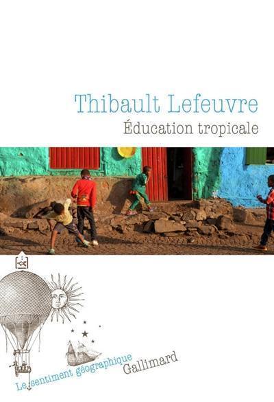 Education tropicale