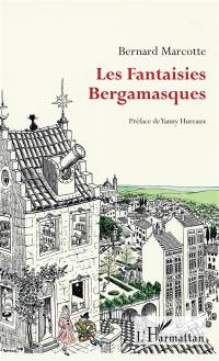 Les fantaisies bergamasques