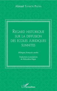 Regard historique sur la diffusion des écoles juridiques sunnites