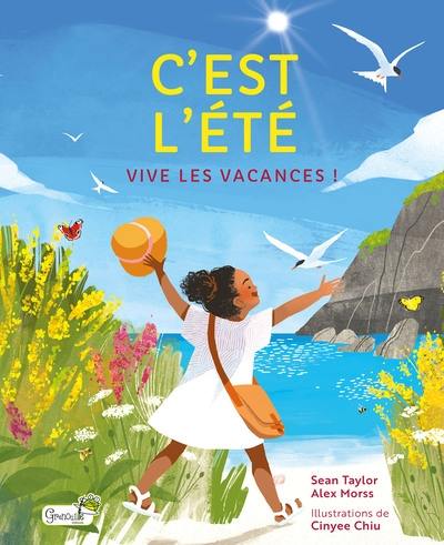 C'est l'été : vive les vacances !