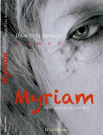 Myriam ou La nuit du 30 juin 1970