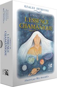 L'oracle de l'essence chamanique