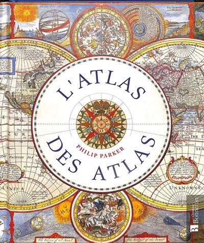 L'atlas des atlas