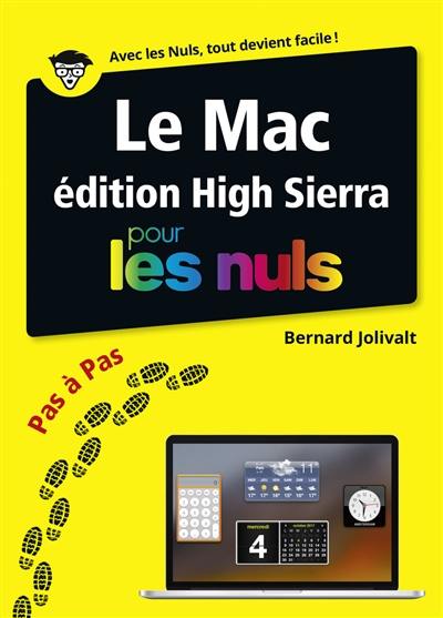 Le Mac édition macOS High Sierra pas à pas pour les nuls