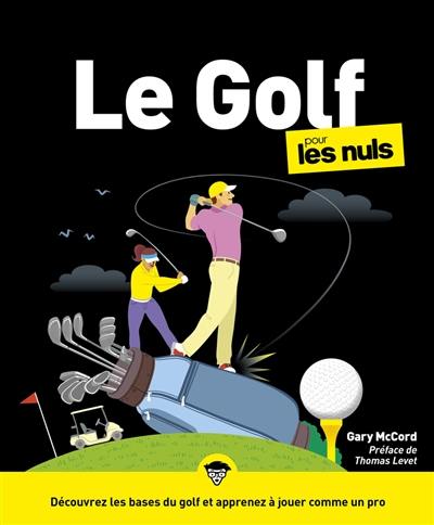 Le golf pour les nuls