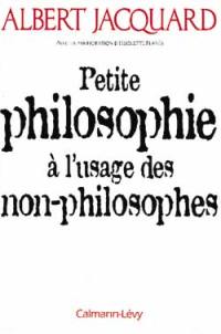 Au pays de Socrate : petite philosophie à l'usage des non-philosophes