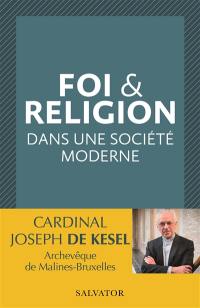 Foi & religion dans une société moderne