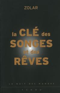 La clé des songes et des rêves