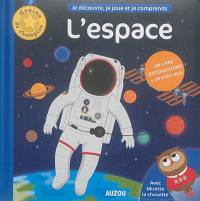 L'espace : avec Mirette la chouette