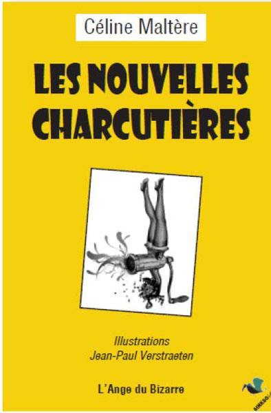 Les nouvelles charcutières