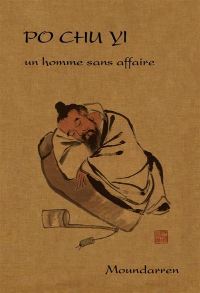 Un homme sans affaire : poèmes