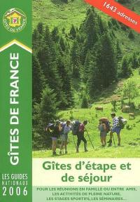 Gîtes d'étape et de séjour 2006