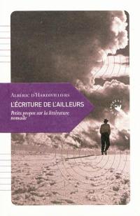 L'écriture de l'ailleurs : petits propos sur la littérature nomade