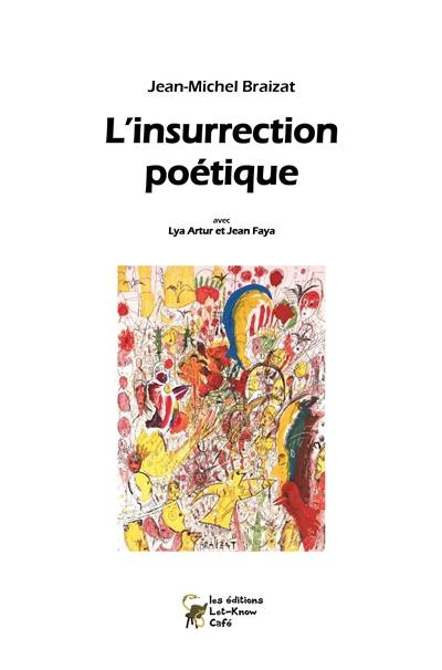 L'insurrection poétique