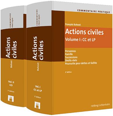 Actions civiles : commentaire pratique : coffret 2 volumes