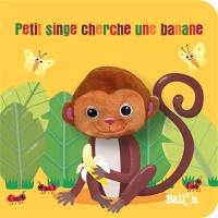 Petit singe cherche une banane