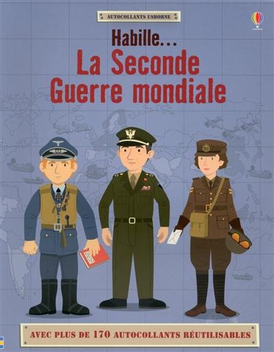 La Seconde Guerre mondiale