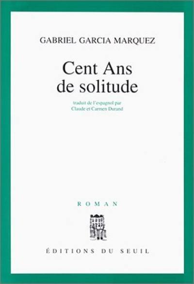 Cent ans de solitude