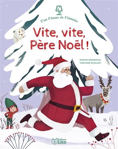 Vite, vite, Père Noël !