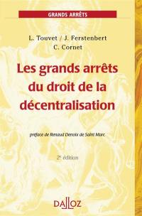 Grands arrêts du droit de la décentralisation