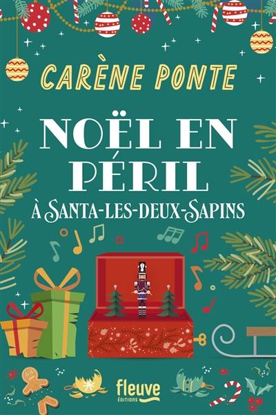 Noël en péril à Santa-les-Deux-Sapins