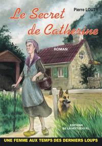 Le secret de Catherine