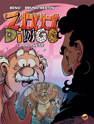 Zoo dingo. Vol. 7. La prophétie