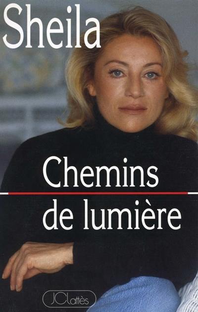 Chemins de lumières